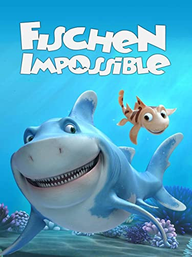 Fischen Impossible Uncut [dt./OV]