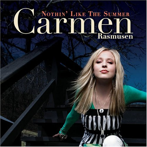 Carmen Rasmusen-Nothin' Like The Summer