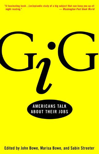Gig: Americans Talk About Their Jobs (English Edition)