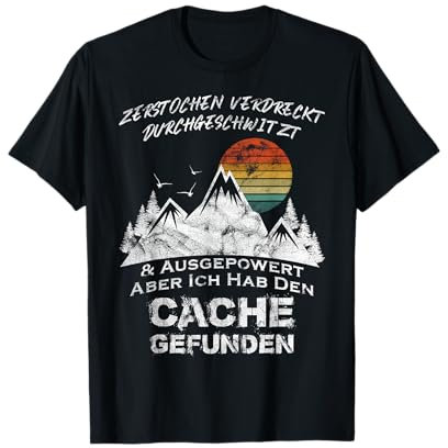 Geocacher Geschenk Zerstochen & Durchgeschwitzt Geocaching T-Shirt
