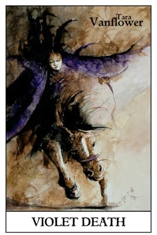 Violet Death: Book Four of the Violet Series