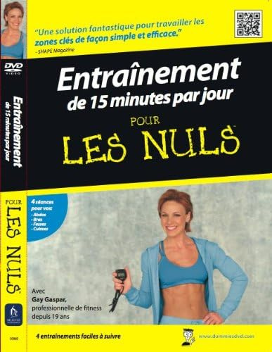 Entrainement de 15 minutes par jour pour les nuls