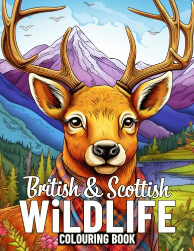 British and Scottish Wildlife: Colouring Book for Adults Featuring 50 Beautiful and Amazing Wild Animals, Easy to Color