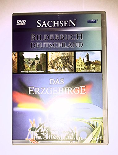 Das Erzgebirge - Bilderbuch Deutschland/Sachsen