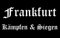 U24 Aufnäher Frankfurt Kämpfen & Siegen Aufbügler Patch 9 x 6 cm