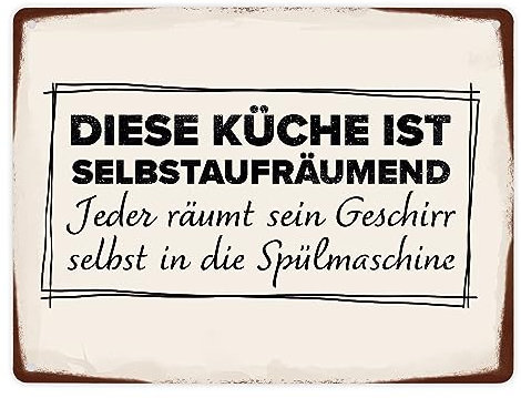 Diese Küche ist selbstaufräumend Metallschild XL in 21x28 cm für den Haushalt lustiges Blechschild für die Küche als Erinnerung für Familienmitglieder die das Geschirr nicht in
