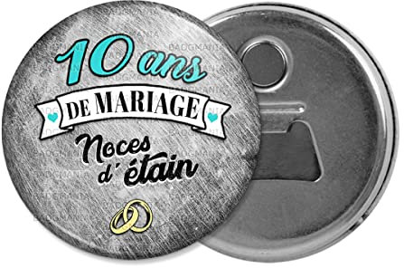 Badgmania Décapsuleur Magnet Aimant | Anniversaire 10 Ans de Mariage Noces d'Etain | Diamètre 5.9cm | Anneaux Mariage | Ouvre Bouteille Réfrigérateur