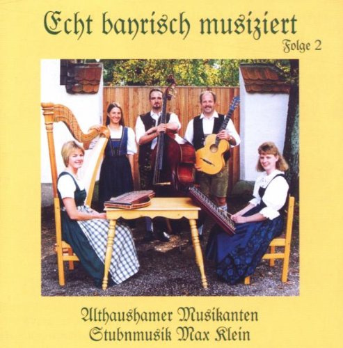 Echt Bayrisch Musiziert 2
