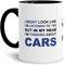Auto-Tasse mit Spruch I don´t listen - I´m thinking about Cars #3 Geschenk für den Auto-Liebhaber/KFZ/Karre/Autonarr/Freak/Innen & Henkel Schwarz