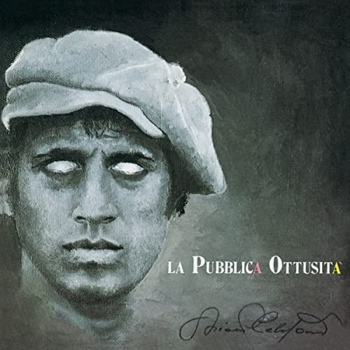La Pubblica Ottusita (2012 Remaster)