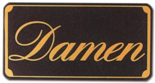 Hinweisschild - Gastronomieschild braun - Damen - Dame Frau Frauentoilette WC Toilette Toiletten Klo Gastronomie Hotel Restaurant Wirtschaft Kneipe Bistro Cafe Eiscafe Gelateria Schild Warnschild Warnzeichen Arbeitssicherheit Türschild Tür Kunststoff Kunststoffschild Geschenk Geburtstag T-Shirt