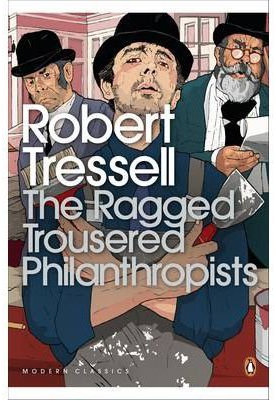 TheRagged Trousered Philanthropists by Tressell, Robert ( Author ) ON Aug-05-2004, Paperback