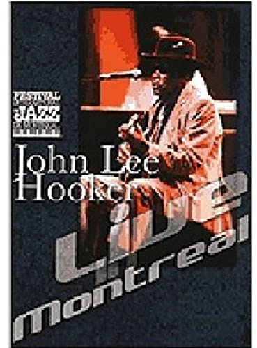 John Lee Hooker - Live in Montreal