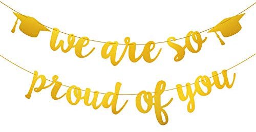 Goldenes Banner für Abschlussfeier / Abschlussfeier Party Dekorationen - We are So Proud of You