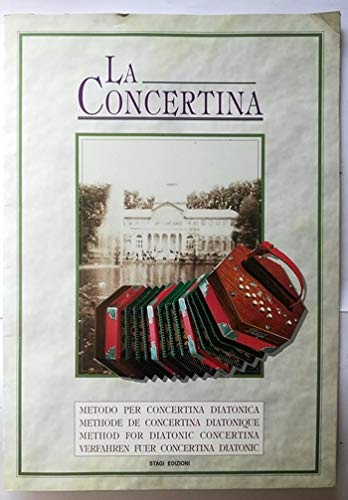 LA CONCERTINA. Metodo per concertina diatonica