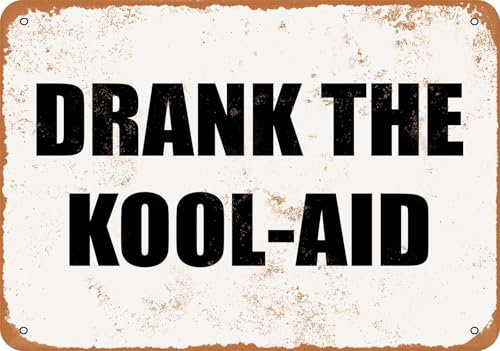Blechschilder DRANK THE KOOL AID- Vintage Look sprüchen wandkunst home deko