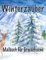 Winterzauber Malbuch für Erwachsene: Erwachsene Färbung für den Winter, schönes Haus mit Schnee, Weihnachtsmann und seine Geschenke, schöne Naturen ... der Wintermode, entspannende Zen-Färbung