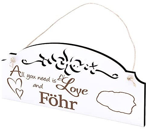 Schild Insel Föhr Deko 20x10cm - All you need is Love and Föhr - Holz Wanddeko Dekoration Wand