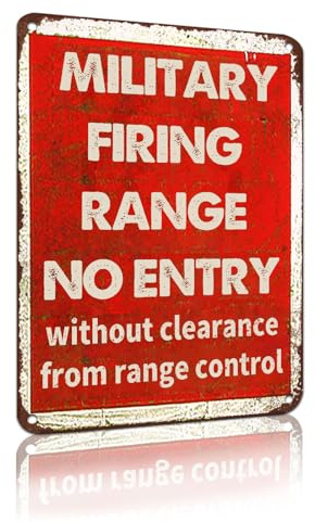Military Decor Vintage Metal Tin Sign Military Firing Range Signs Posters No Entry Warning Sign Retro Man Cave Garage Pub Wall Decor 8X12Inch (25139)