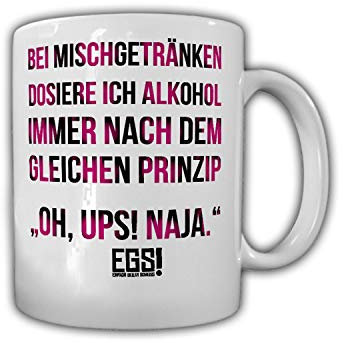 Dosierung Oh Ups Prinzip Mische Mischen Alkohol Saufen Party Spaß Tasse #29117