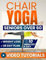 Chair Yoga for Seniors Over 60: How to Reclaim Independence, Mobility, Balance and Lose Weight in Only 10 Minutes a Day with A Simple 28-Day Challenge ... Exercises) (Forever Fit Seniors Series)