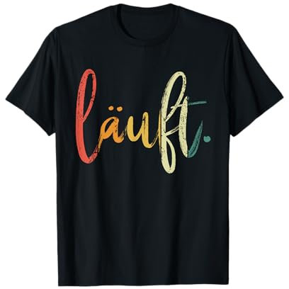Läuft. Lustiges Jogging Marathon Läufer Wanderer Geschenk T-Shirt