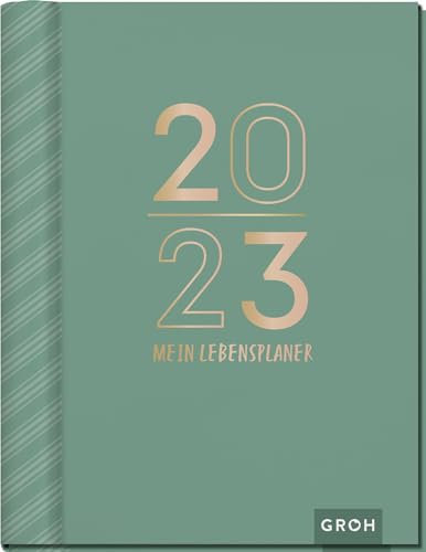 Mein Lebensplaner 2023: Großer Terminplaner, Bullet-Journal und Tagebuch mit Extra-Coachingseiten