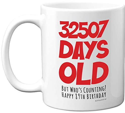 89th Birthday Mug Gift for Men Women Him Her - 32507 Days Old - Funny Adult Eighty-Nine Eighty-Ninth Happy Birthday Present for Dad Mum Grandma Nan Great Grandad, 11oz Ceramic Dishwasher Safe Mugs