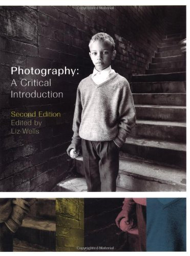 Photography: A Critical Introduction (2nd Edition) [Paperback]