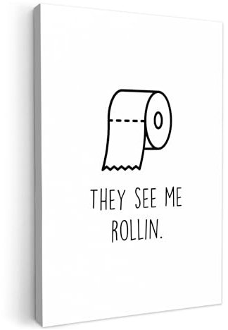 MuchoWow© Impressions sur Toile 20x30 cm Deco Tableau Murale Decoration Salon Peinture Tableaux Chambre Toiles Maison Papier toilette - They see me rollin - Blanc - Citations