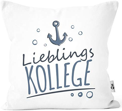 MoonWorks® Kissenbezug Kissenhülle Schriftzug Lieblings - Kollege/Nachbar mit Ankermotiv Geschenk Lieblingsperson Kollege weiß Unisize