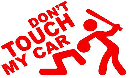 Desconocido Vinyl-Aufkleber Don't Touch My Car 10 x 6 cm (rot)