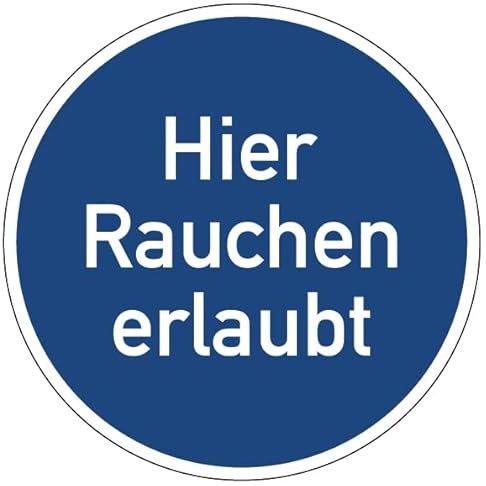 Aufkleber Gebotszeichen Hinweis „Hier Rauchen erlaubt“ Raucher Schild Folie selbstklebend blau | Ø5-30cm Made in Germany, Größe: Ø10 cm