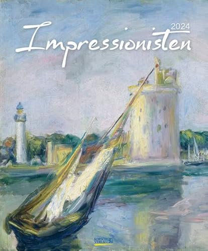 Impressionisten - Kalender 2024 - Art-Format - Korsch-Verlag - Kunstkalender - 45,5 cm x 55 cm