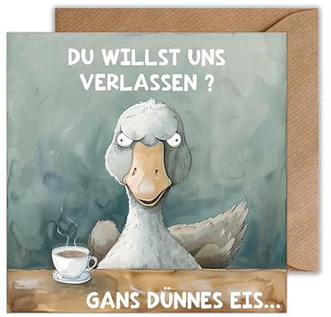 WBdesignz Lustige Abschiedskarte Gans Kollege Karte zum Abschied - Job Jobwechsel Spruch Abschiedsgeschenk (125 x 125 mm)