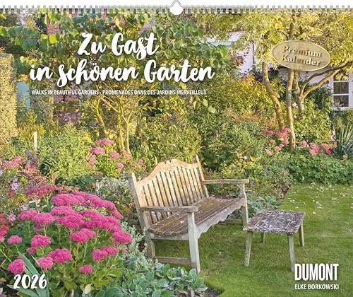 DUMONT - Zu Gast in schönen Gärten 2026 – Garten-Kalender Querformat 52 x 43 cm – Fotografien von Elke Borkowski für Gartenliebhaber: WALKS IN ... · PROMENADES DANS DES JARDINS MERVEILLEUX