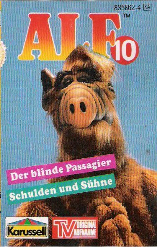 ALF Nr. 10 - Der blinde Passagier + Schulden und Sühne Original Hörspiel zur TV-Serie [Musikkassette]