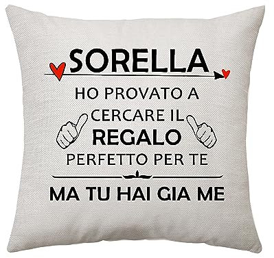 Sorella Regali Copricuscino - Regali per Sorella Compleanno e Festa della Mamma