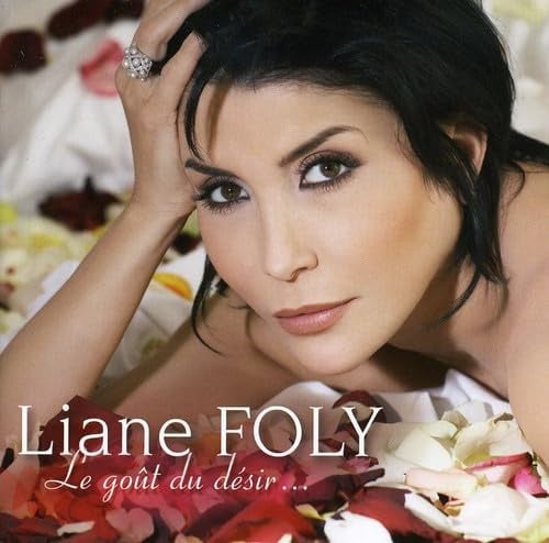 Liane Foly - Le Gout Du Desir