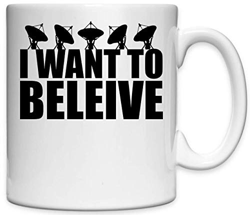 Atprints I Want to Believe Sarcastic Funny Slogan Bedruckte Keramikbecher Tasse