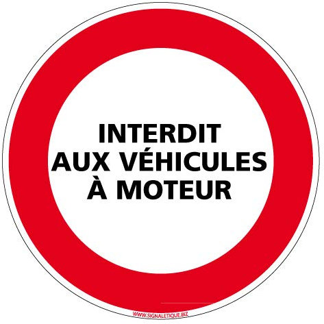 Panneau - Interdit aux Véhicules à Moteur - Diamètre 250 mm - Plastique rigide PVC 1,5 mm - Protection Anti-UV