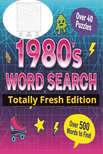 1980's Word search: Totally fresh edition: Compact size over 500 words to find