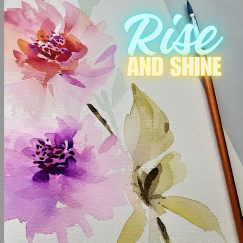 Rise & Shine notebook for students with 120 pages