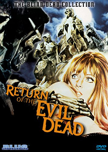 Return of the Evil Dead