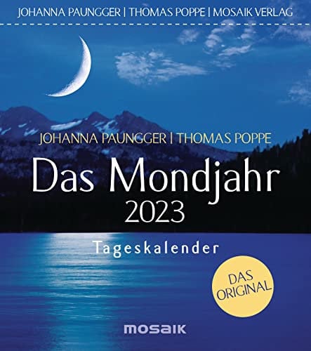 Das Mondjahr 2023: Tageskalender - Das Original