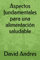 Aspectos fundamentales para una alimentación saludable