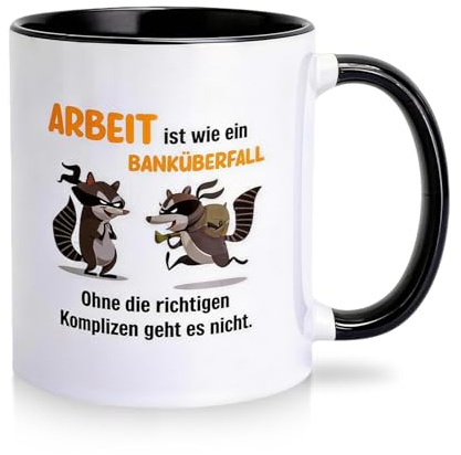 Lustige Kaffeetasse Abschiedsgeschenk für Kollegen – Arbeit ist wie ein Banküberfall Tasse mit Spruch – Geschenkidee für Büro, Chef, Kollegin, Männer, Frauen