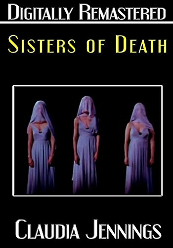 Sisters of Death - Digitally Remastered