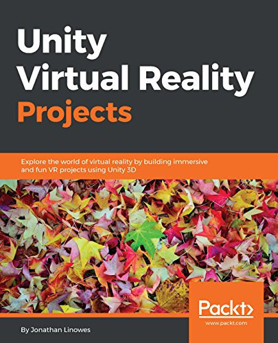 Unity Virtual Reality Projects: Explore the world of Virtual Reality by building immersive and fun VR projects using Unity 3D