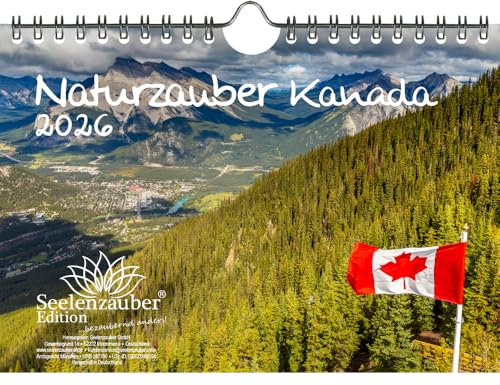 Naturzauber Kanada DIN A5 Kalender für 2026 Canada Reise Land - Inhalt: 1x Kalender 1x Weihnachtsanhänger 1x Grußanhänger (gesamt 3 Teile)